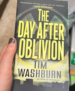 The day after the oblivion 