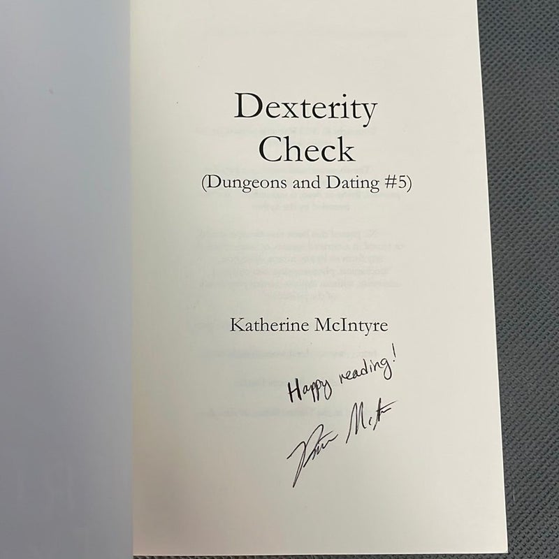 Dexterity Check (SIGNED)