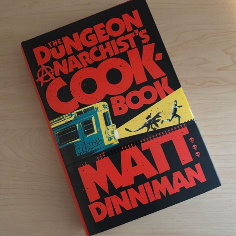 The Dungeon Anarchist's Cookbook