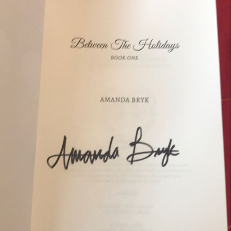 Between the Holidays **Signed Copy