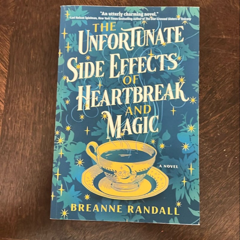 The Unfortunate Side Effects of Heartbreak and Magic