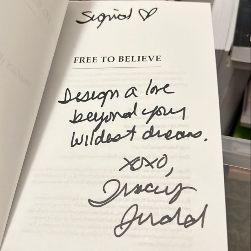 Free to Believe (Signed)