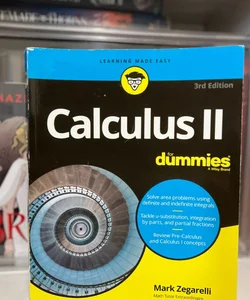 Calculus II for Dummies 