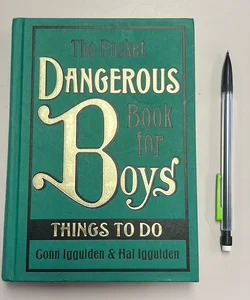 The Pocket Dangerous Book for Boys: Things to Do