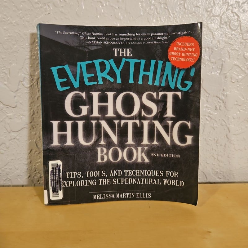 The Everything Ghost Hunting Book