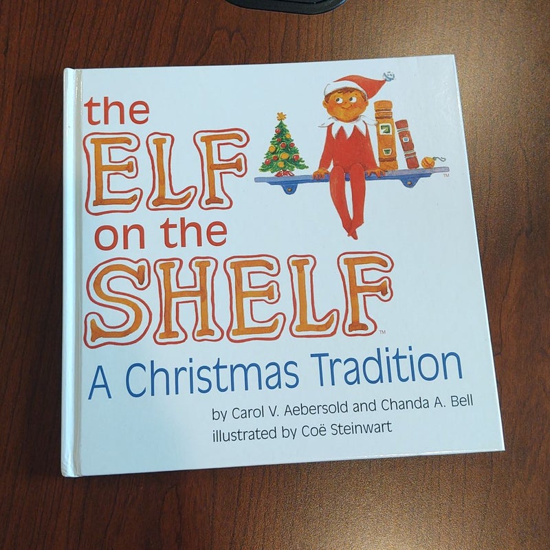 The Elf on the Shelf - a Christmas Tradition