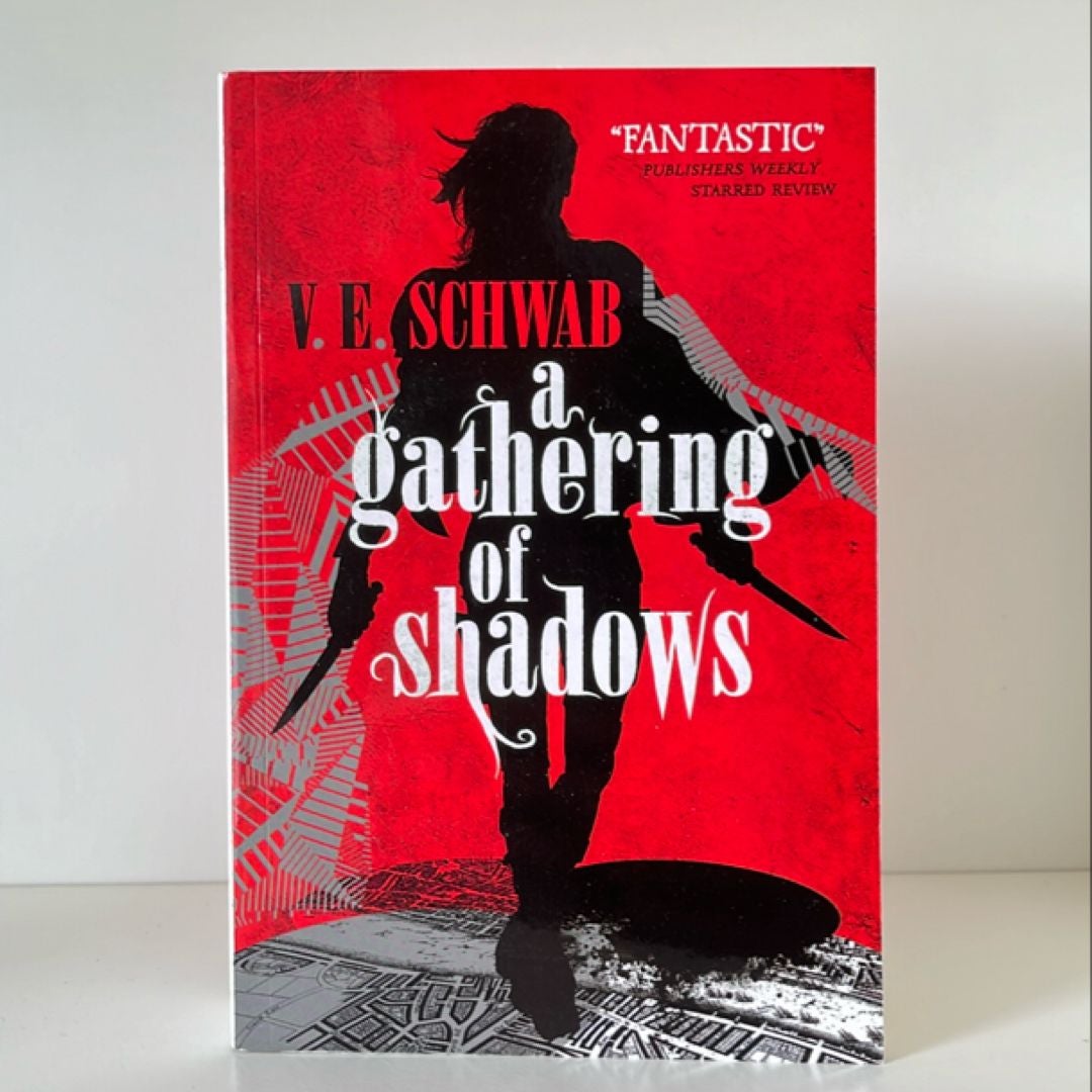 A Gathering of Shadows