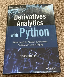 Derivatives Analytics with Python