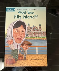 What Was Ellis Island?