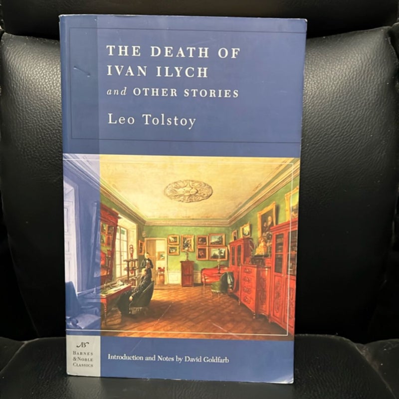 The Death of Ivan Ilych and Other Stories