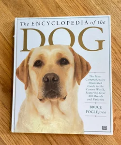 The Encyclopedia of the Dog