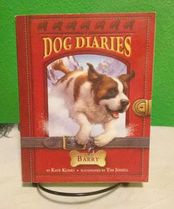 Dog Diaries #3: Barry - First Edition