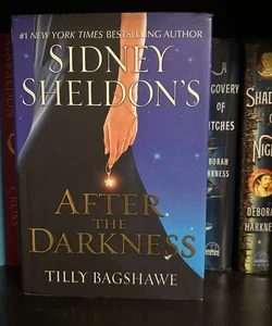 Sidney Sheldon's After the Darkness by Tilly Bagshawe