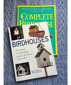 Book Bundle: Birdhouses And The Complete Birdhouse Book