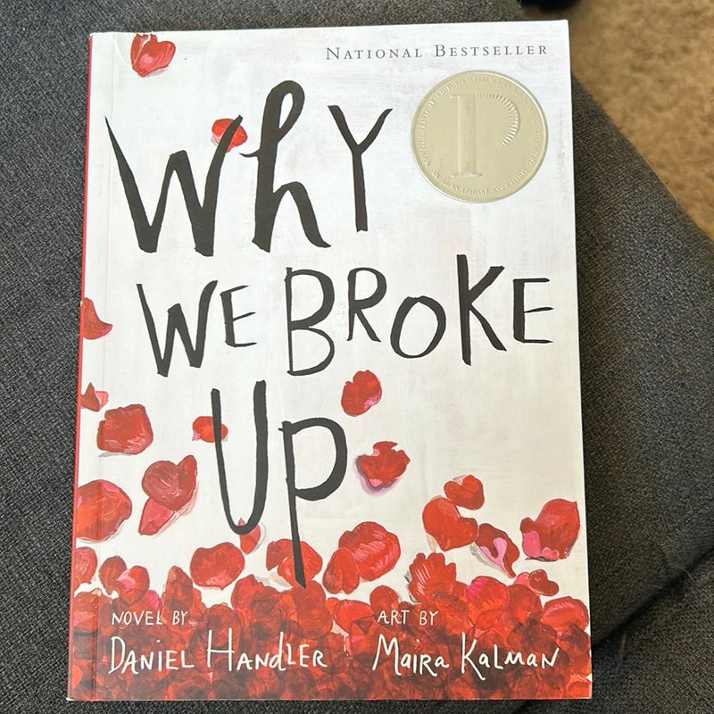 Why We Broke Up