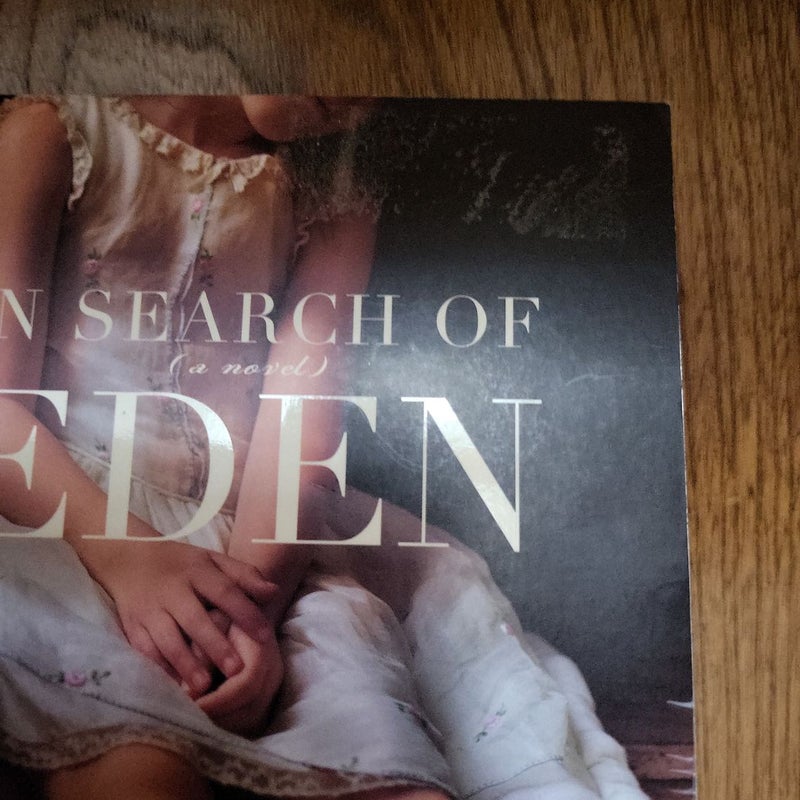 In Search of Eden