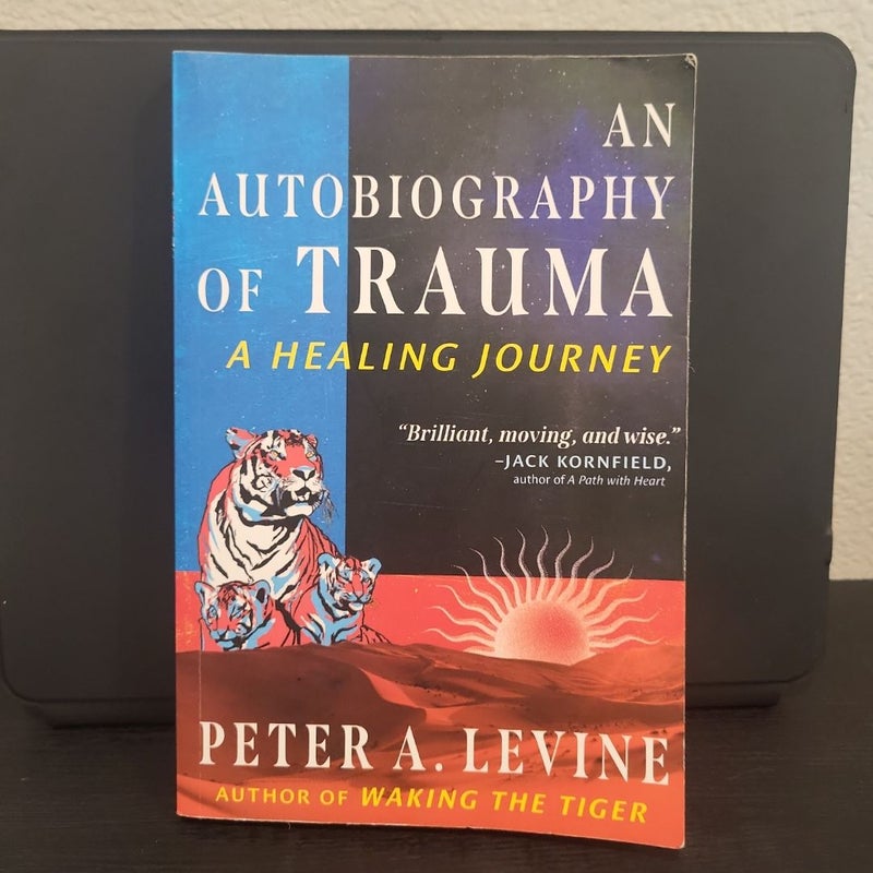 An Autobiography of Trauma