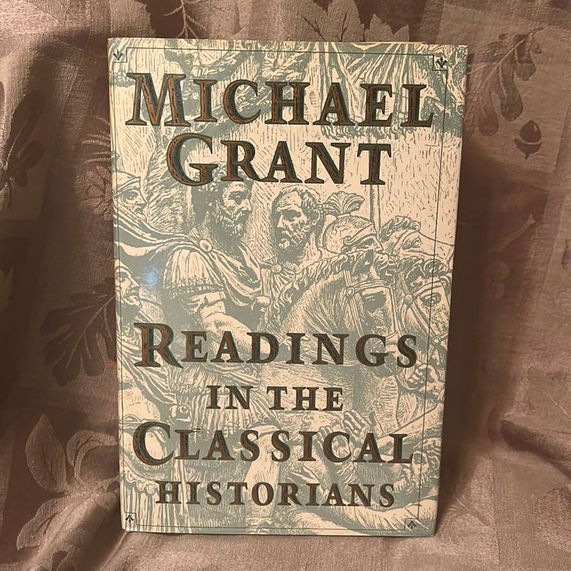 Readings in the Classical Historians