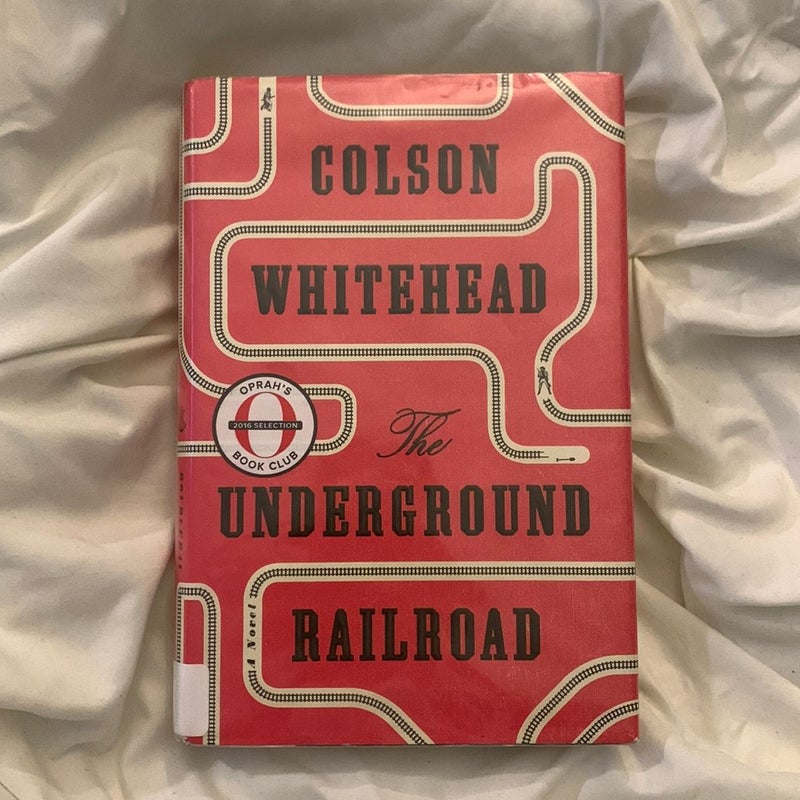 The Underground Railroad (Pulitzer Prize Winner) (National Book Award Winner) (Oprah's Book Club)