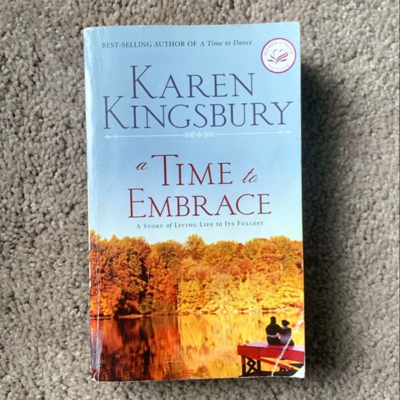 A Time to Embrace