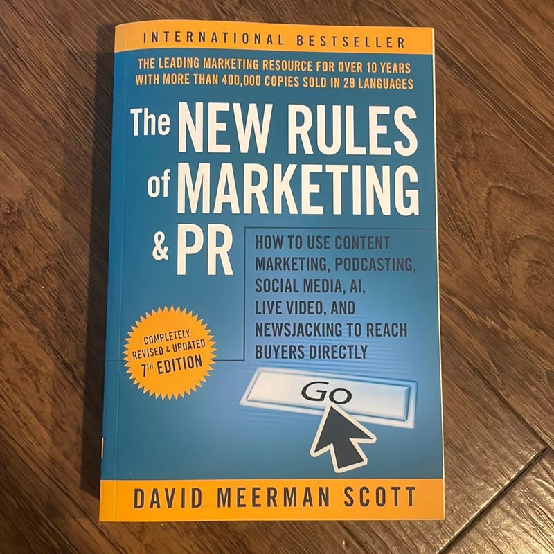 The New Rules of Marketing and PR