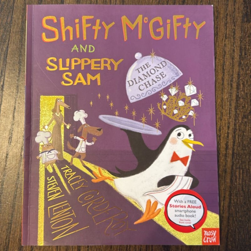 Shifty Mcgifty and Slippery Sam: the Diamond Chase