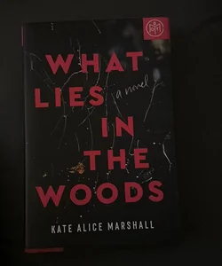 What Lies in the Woods