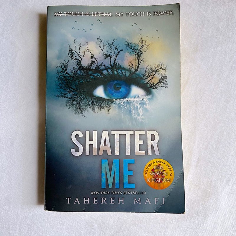 Shatter Me