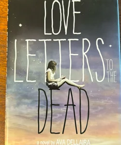 Love Letters to the Dead