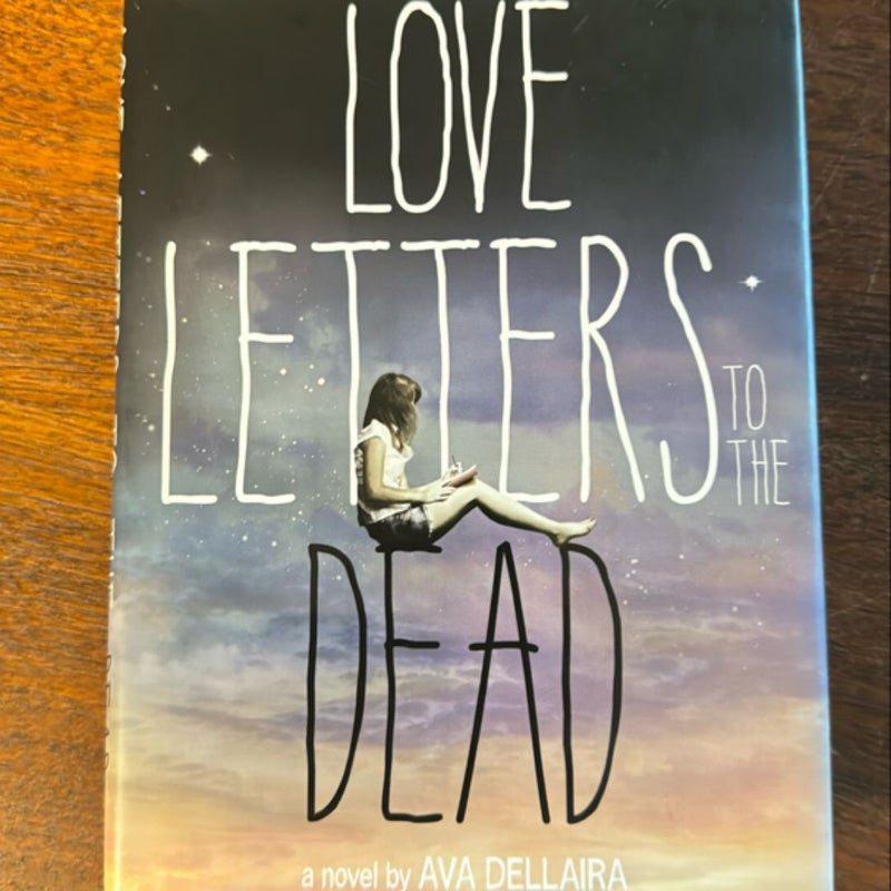 Love Letters to the Dead