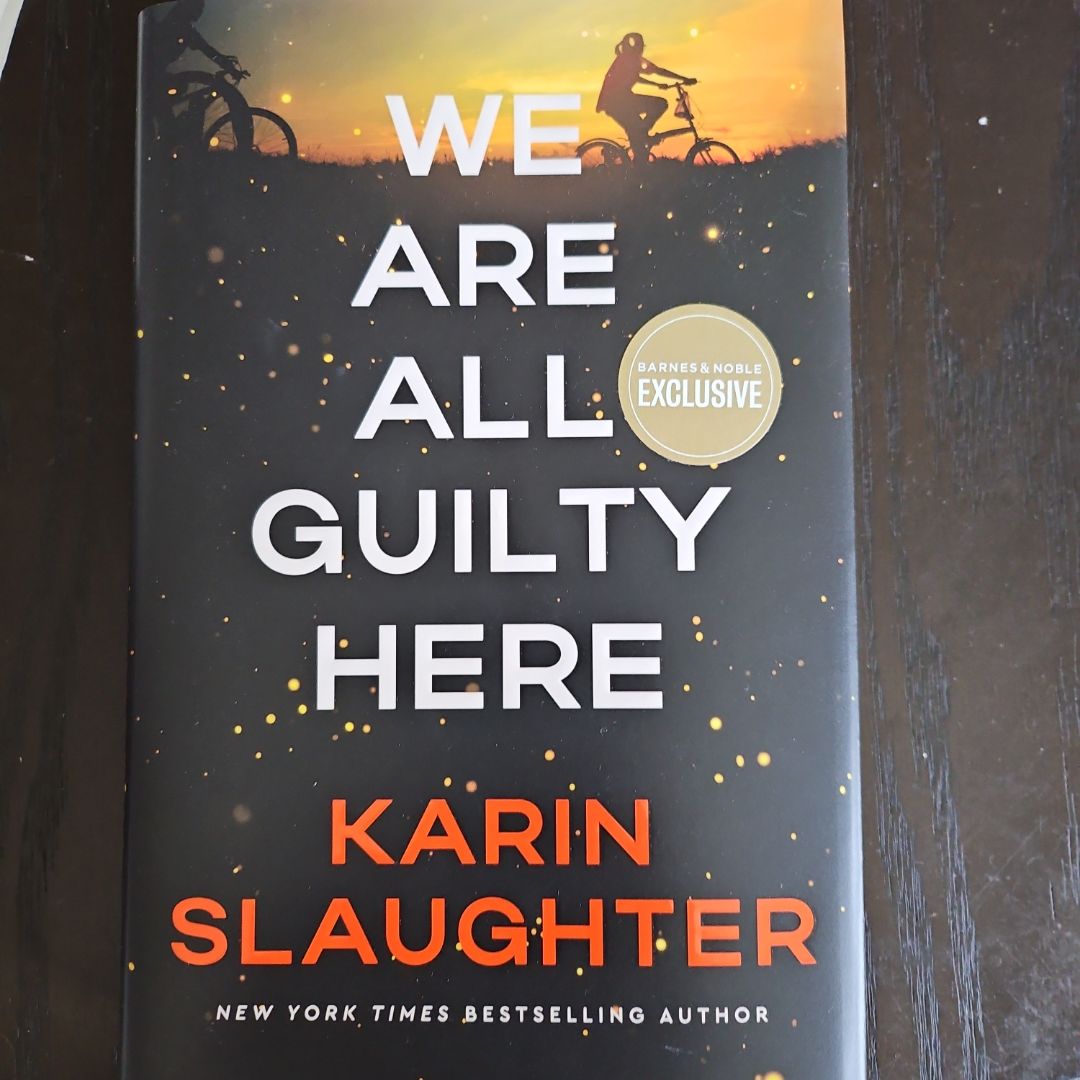 We are All Guilty Here A Novel