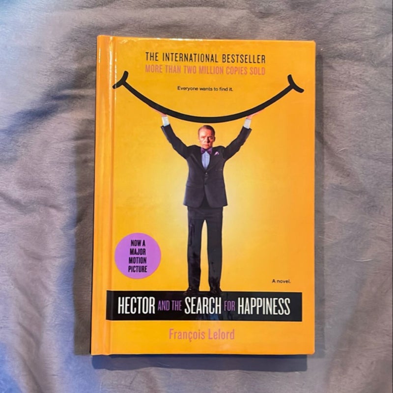 Hector and the Search for Happiness (Movie Tie-In Edition)