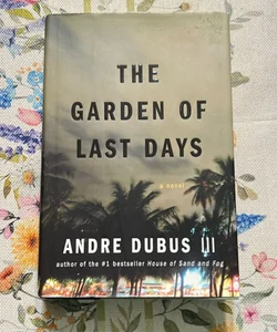 The Garden of Last Days