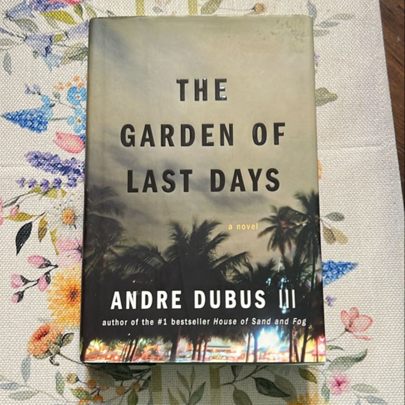 The Garden of Last Days