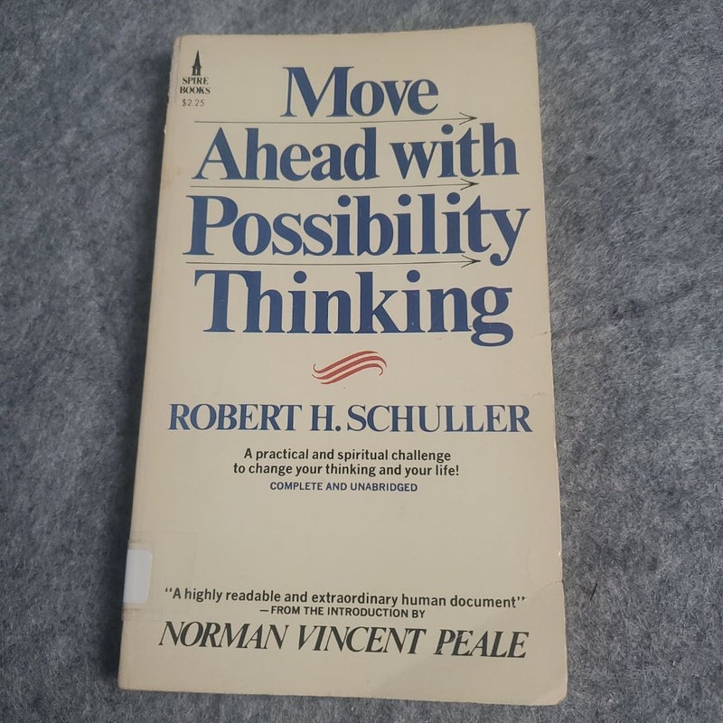 Move Ahead with Possibility Thinking 