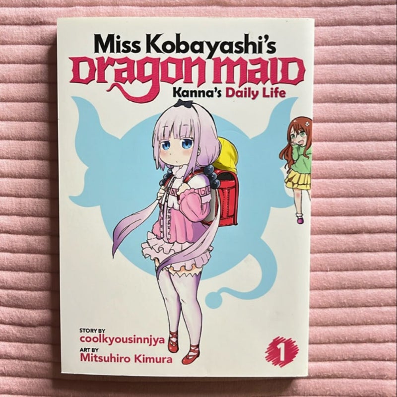 Miss Kobayashi's Dragon Maid: Kanna's Daily Life Vol. 1