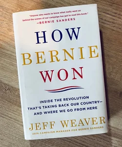 How Bernie Won