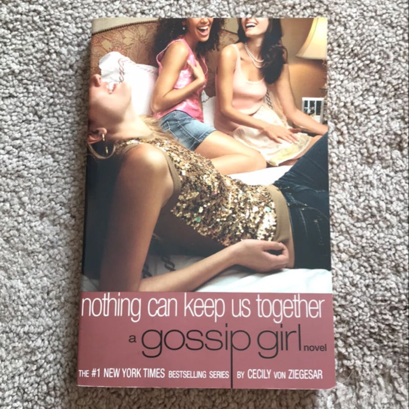 Gossip Girl: Nothing Can Keep Us Together