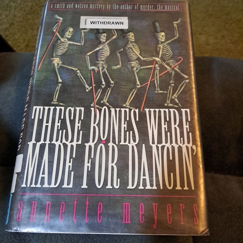 These Bones Were Made for Dancing