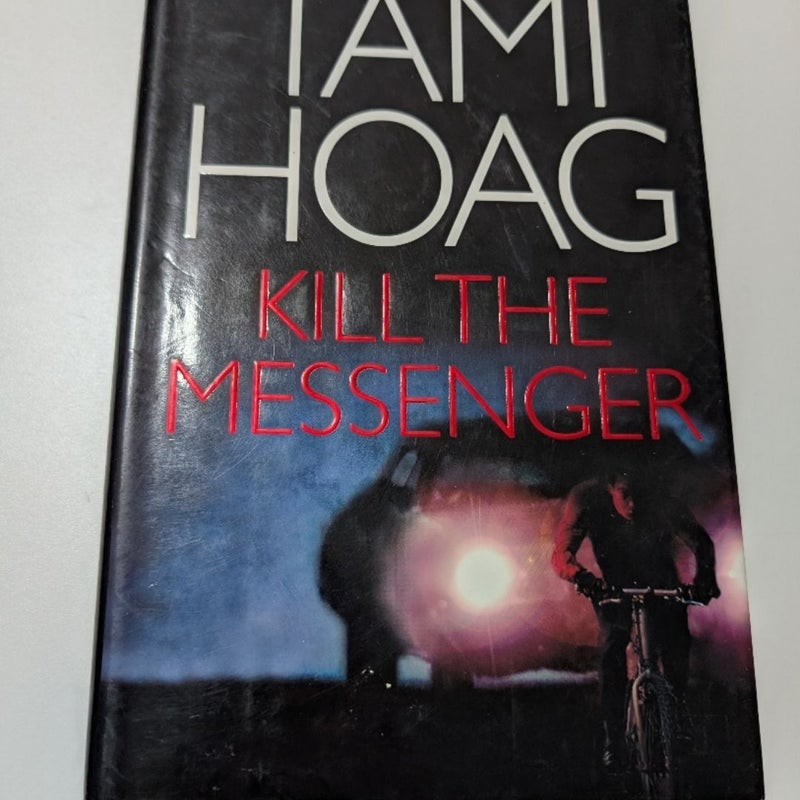 Kill the Messenger