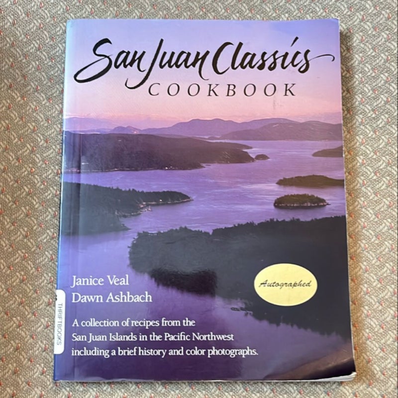 San Juan Island Classics Cookbook