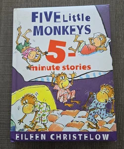 Five Little Monkeys 5-Minute Stories