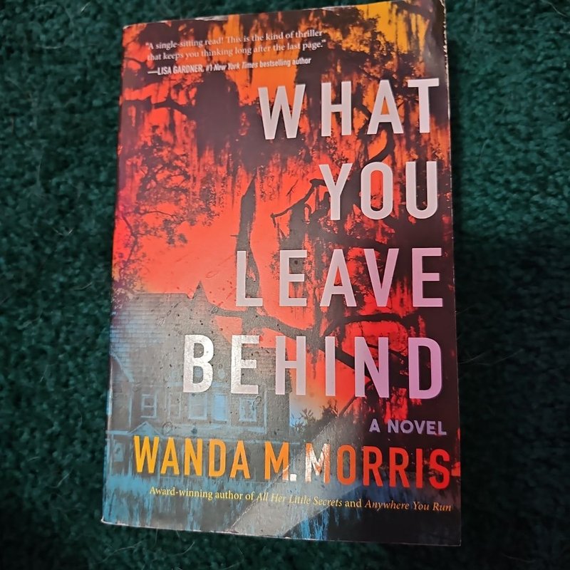 What You Leave Behind