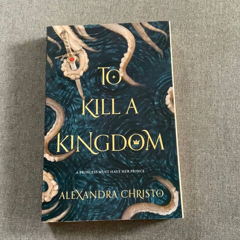 To Kill a Kingdom