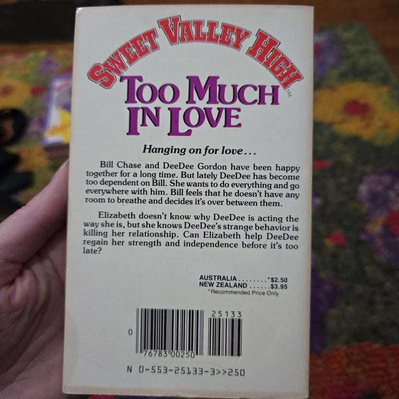 Sweet Valley High #22: Too Much in Love