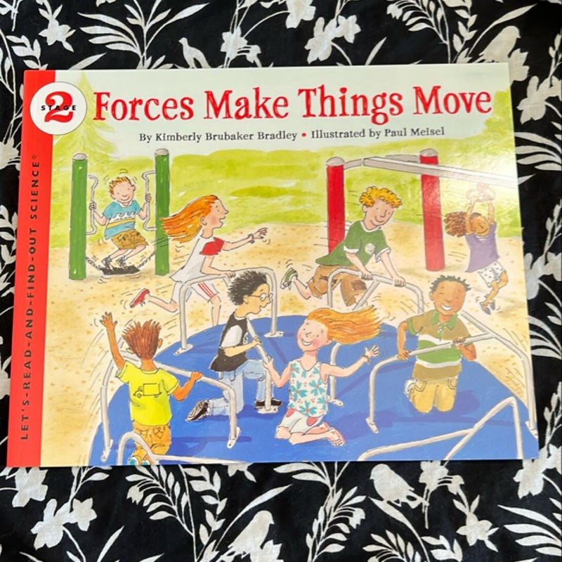 Forces Make Things Move