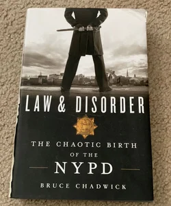 Law and Disorder