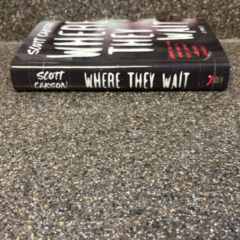 Where They Wait