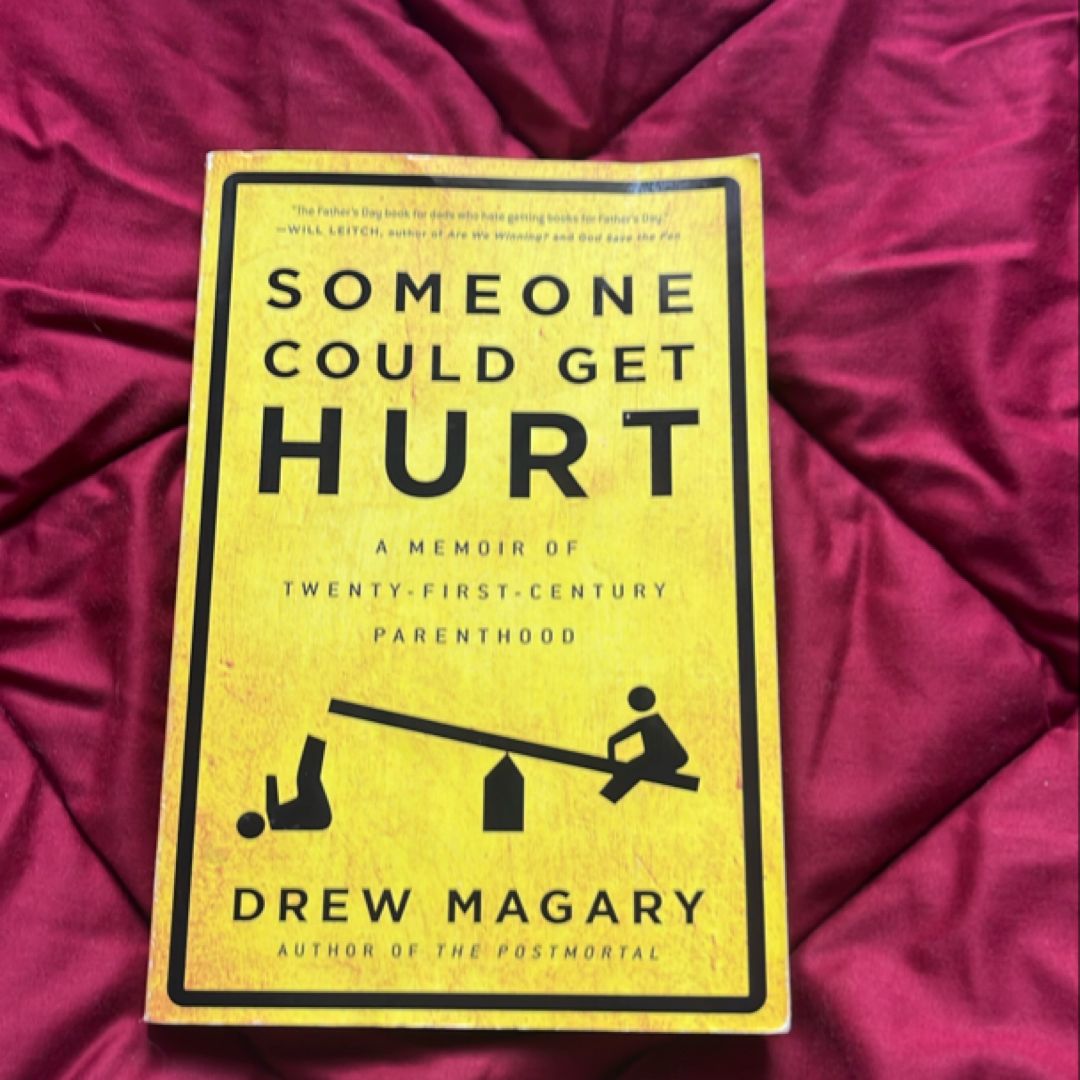 Someone Could Get Hurt