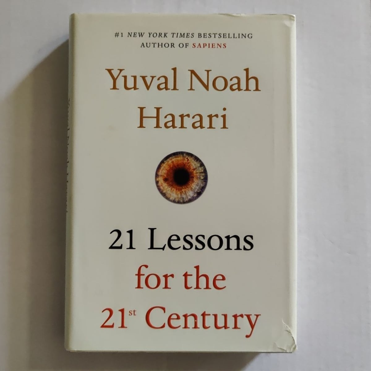 21 Lessons for the 21st Century by Yuval Noah Harari